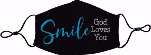 Smile God Loves You Face Mask