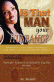 Is That Man Your Husband Paperback Book