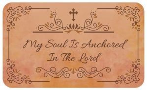My Soul Is Anchored in the Lord Indoor Floor Mat