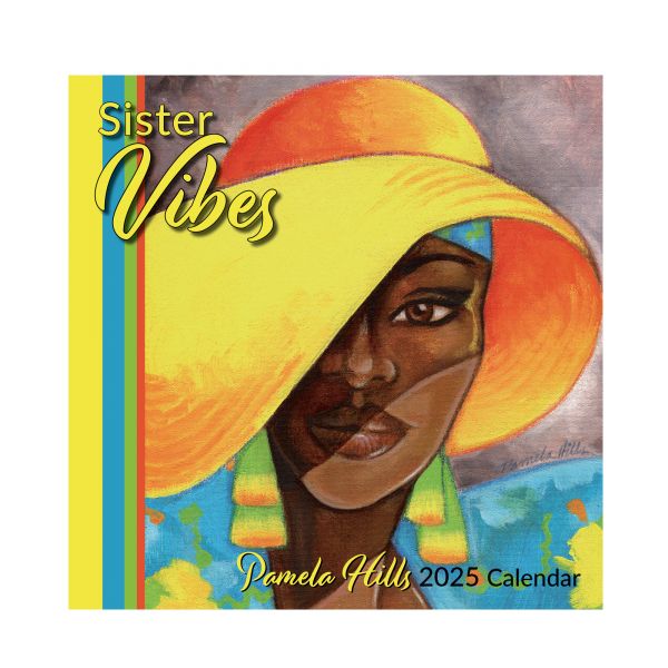 Sister Vibes 2025 Afrocentric Calendar